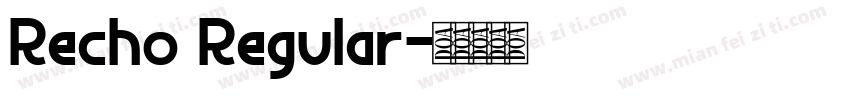 Recho Regular字体转换